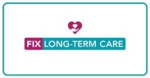 Fix long-term care campaign logo